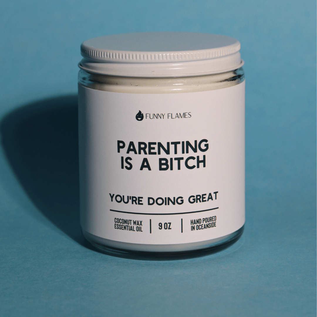 Parenting Is A B*tch! - New Parent Funny Candle Gift - Christopher James LLC