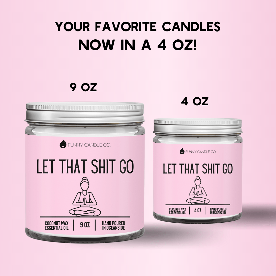 Let That Shit Go (pink) - Funny Candle - Christopher James LLC