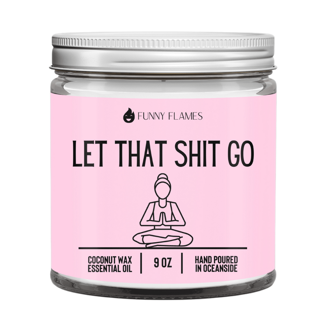 Let That Shit Go (pink) - Funny Candle - Christopher James LLC