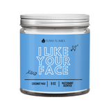 I Like Your Face - Christopher James LLC