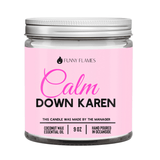 Calm down Karen - Christopher James LLC