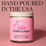 Calm down Karen - Christopher James LLC