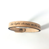 Spiritual Quote Bracelet - the light shines in the darkness - Christopher James LLC